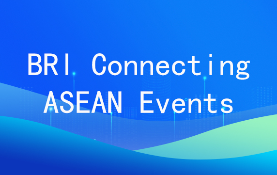 BRI Connecting ASEAN Events